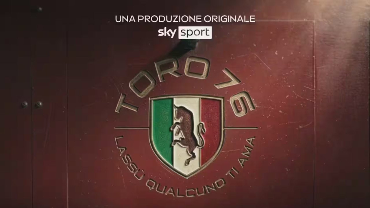 Toro 76, Lassù qualcuno ti ama