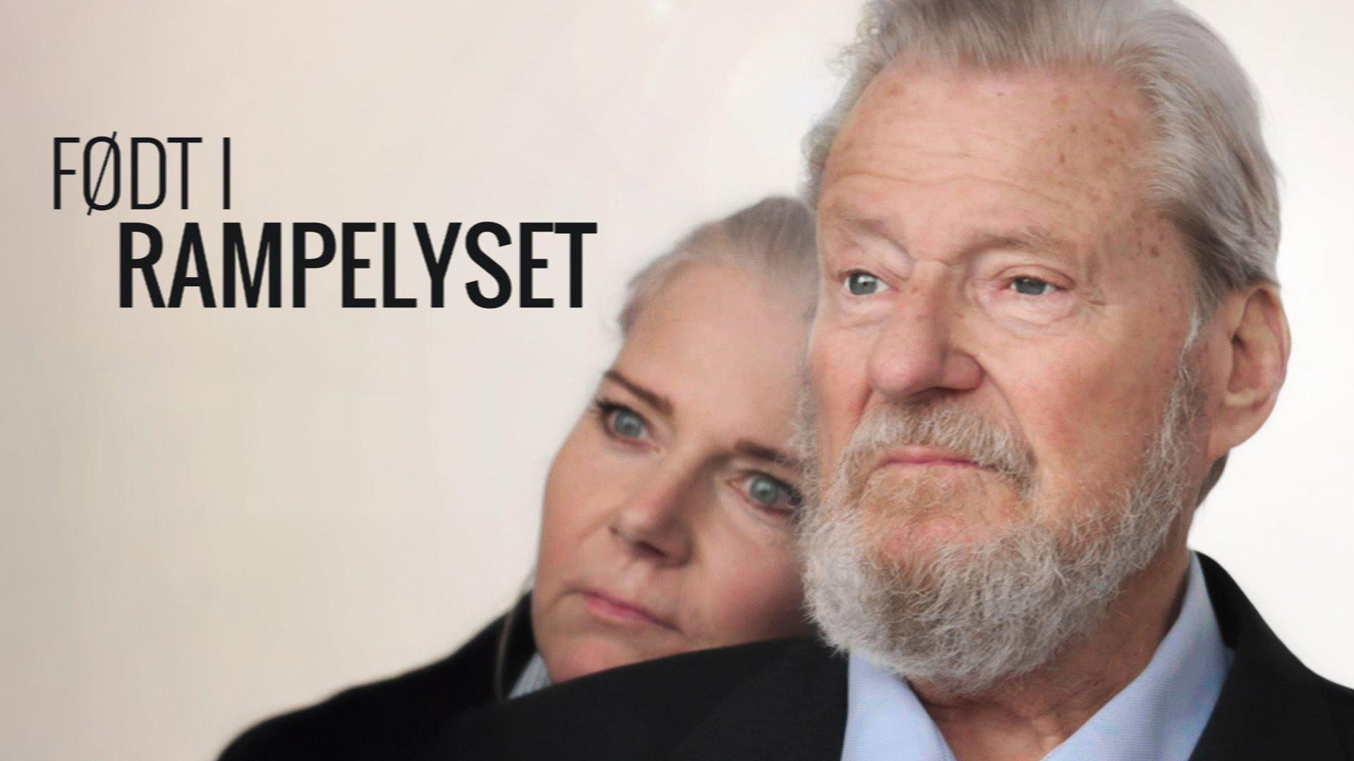 Født i rampelyset