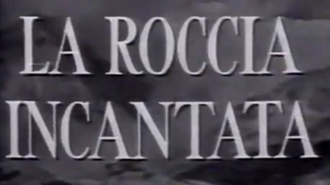 La roccia incantata