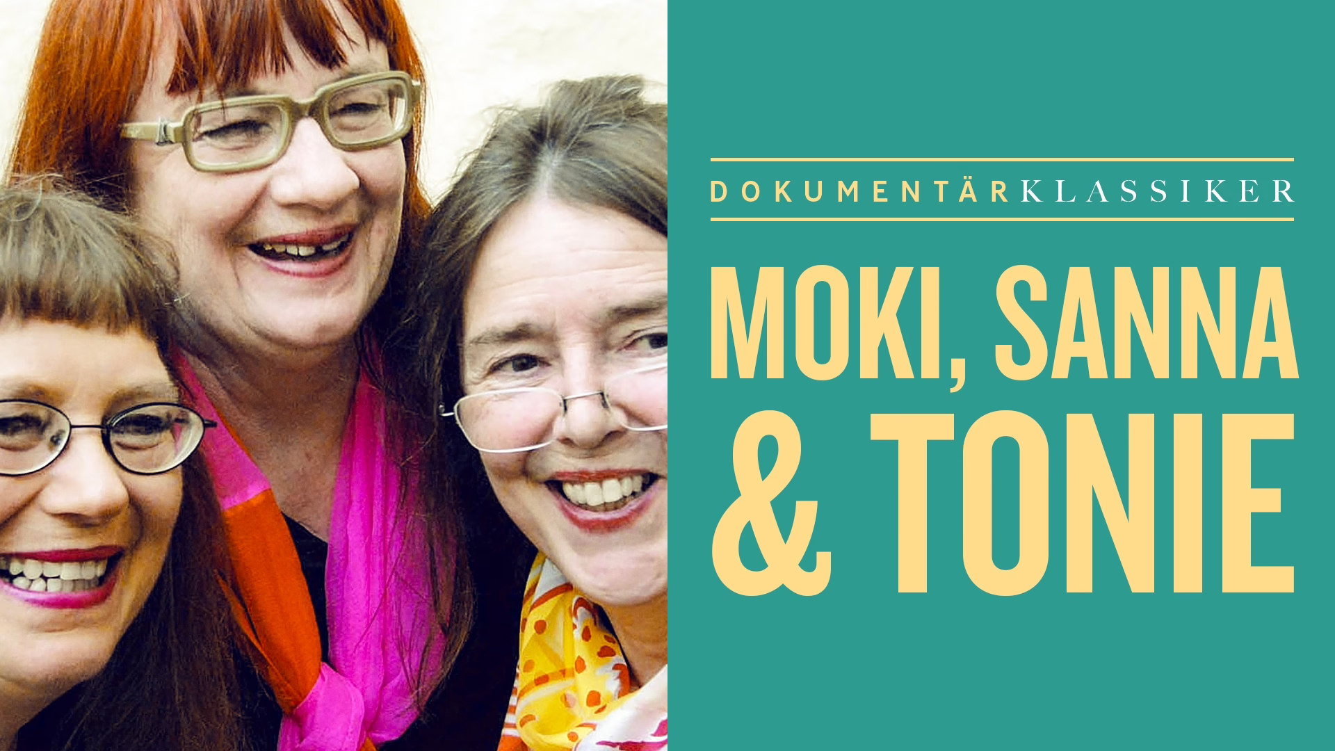 Moki, Sanna & Tonie