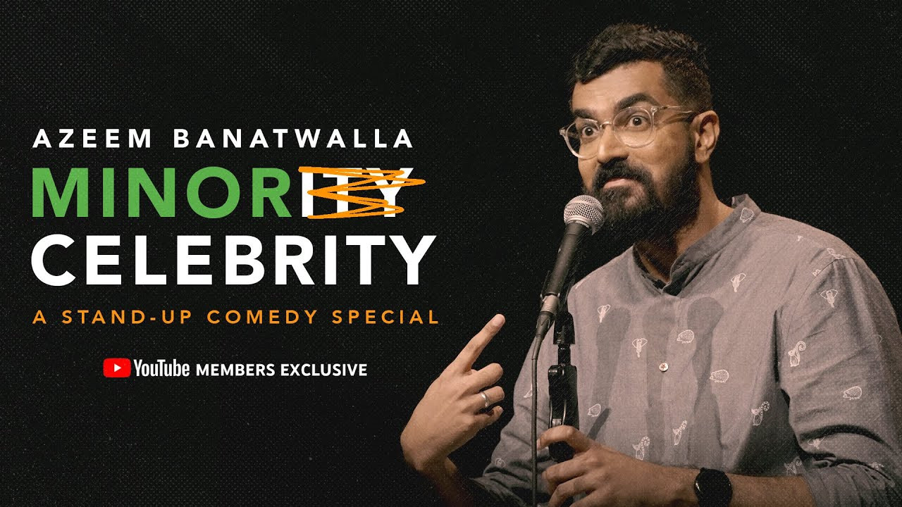 Azeem Banatwalla: Minor Celebrity