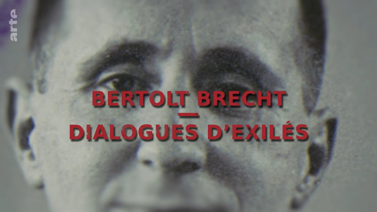 Bertolt Brecht - Flüchtlingsgespräche