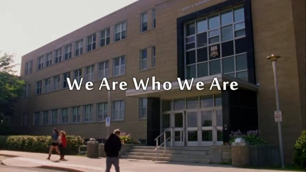 We Are Who We Are