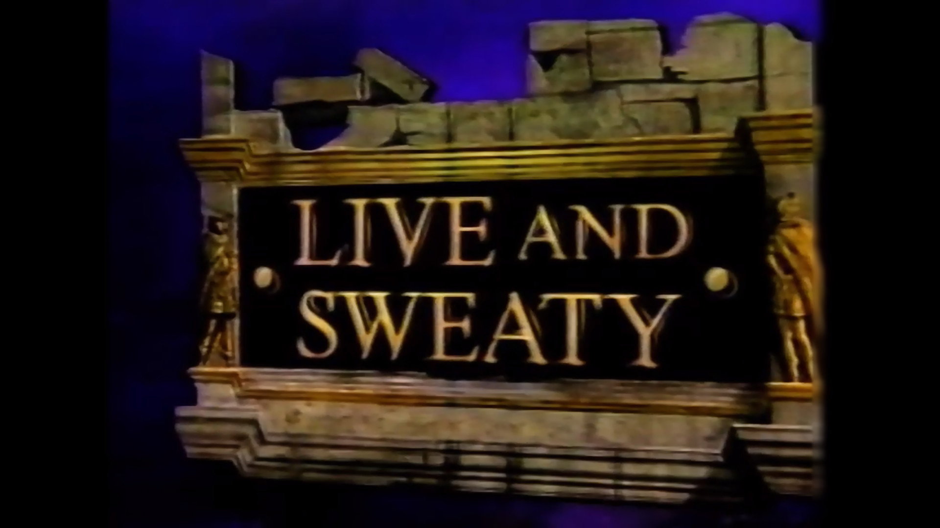 Live and Sweaty