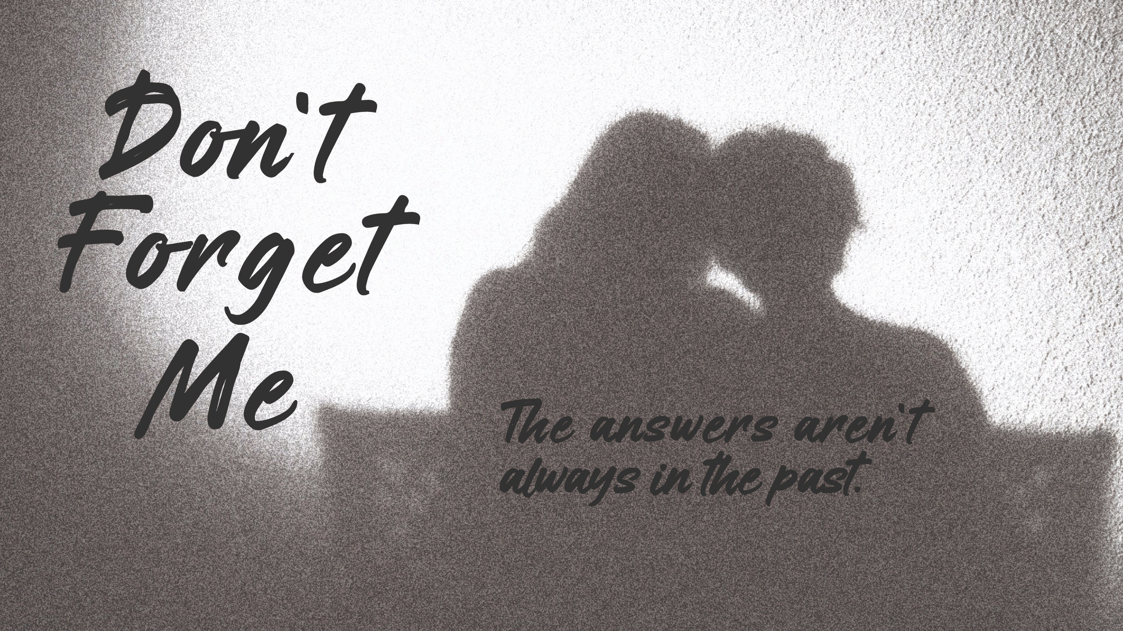 Don't forget me