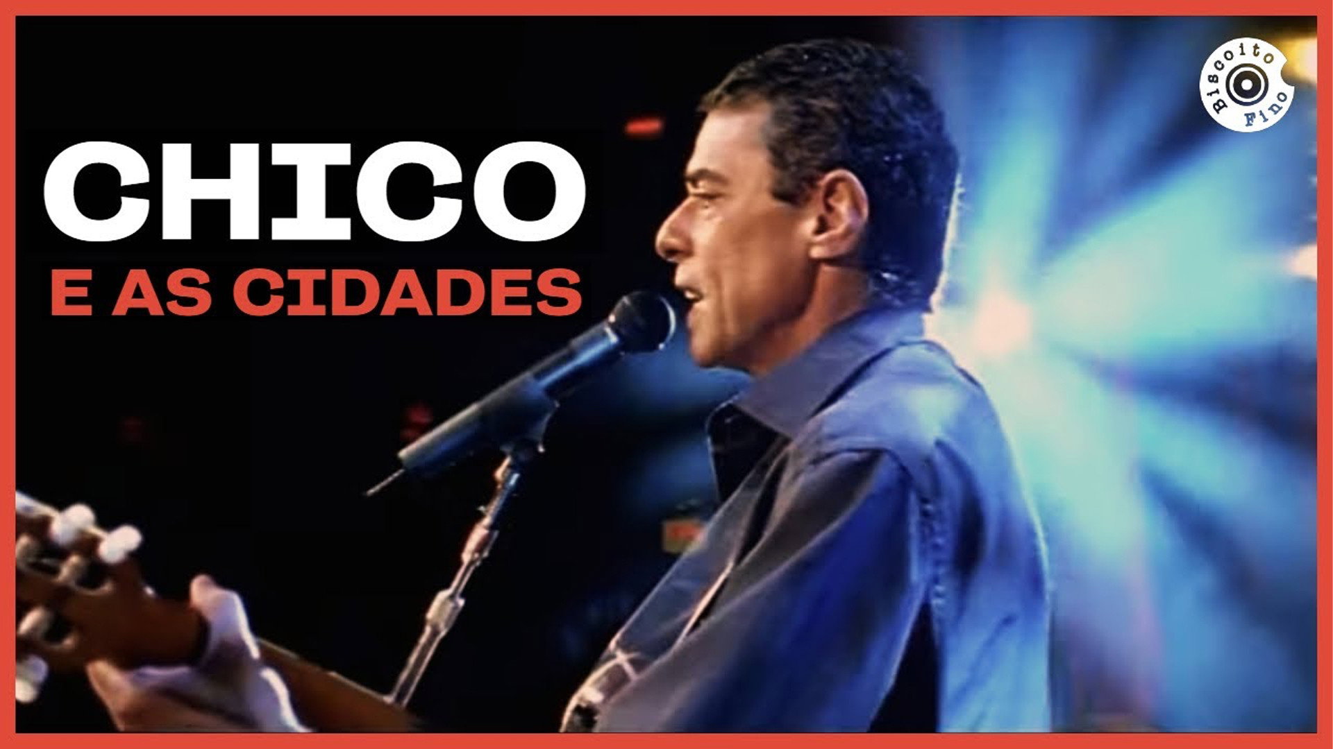 Chico e as Cidades