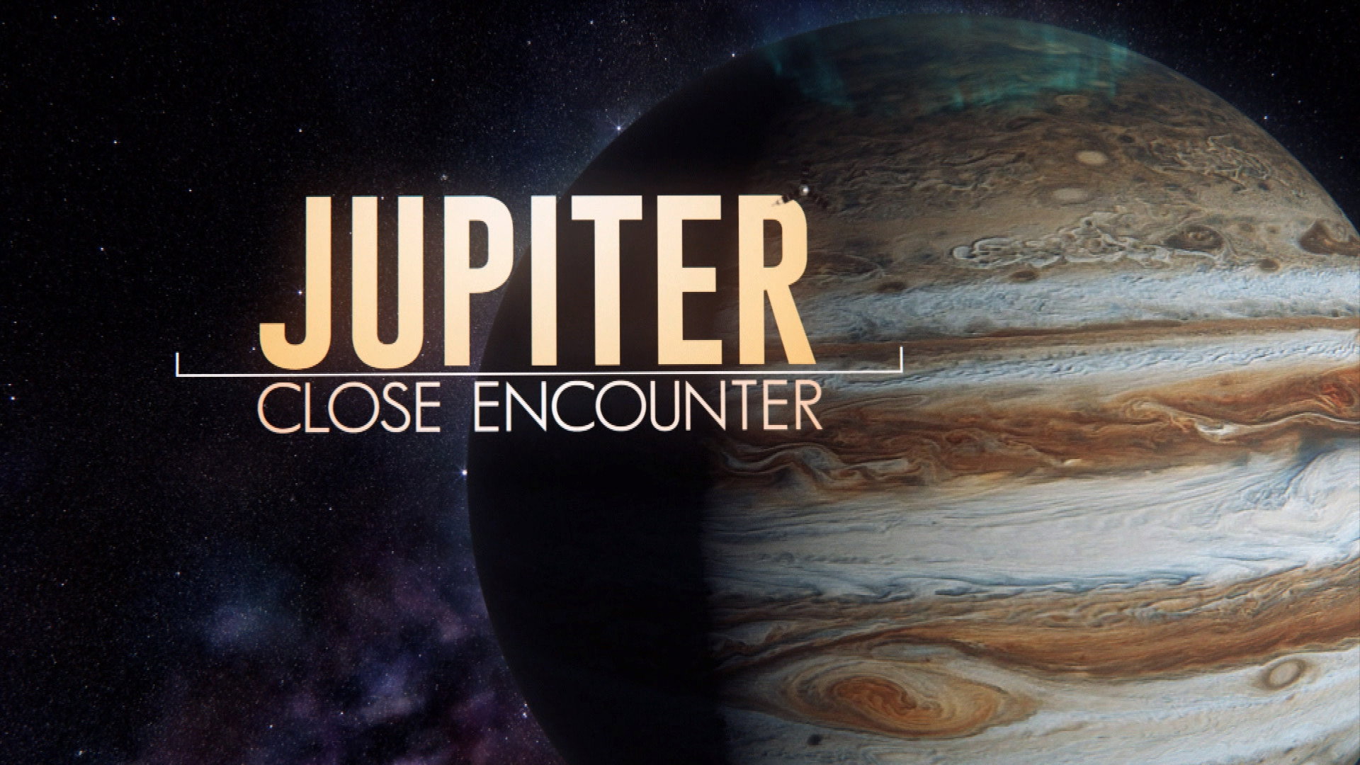 Jupiter Close Encounter