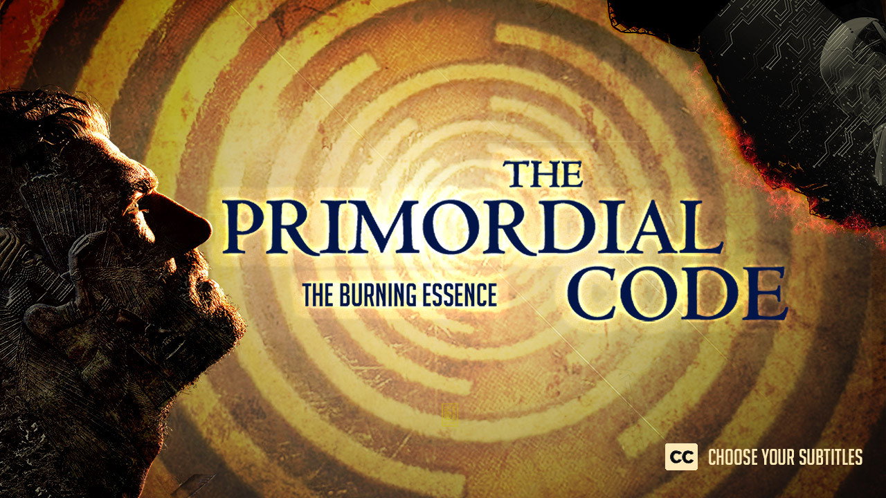 The Primordial Code II - The Burning Essence