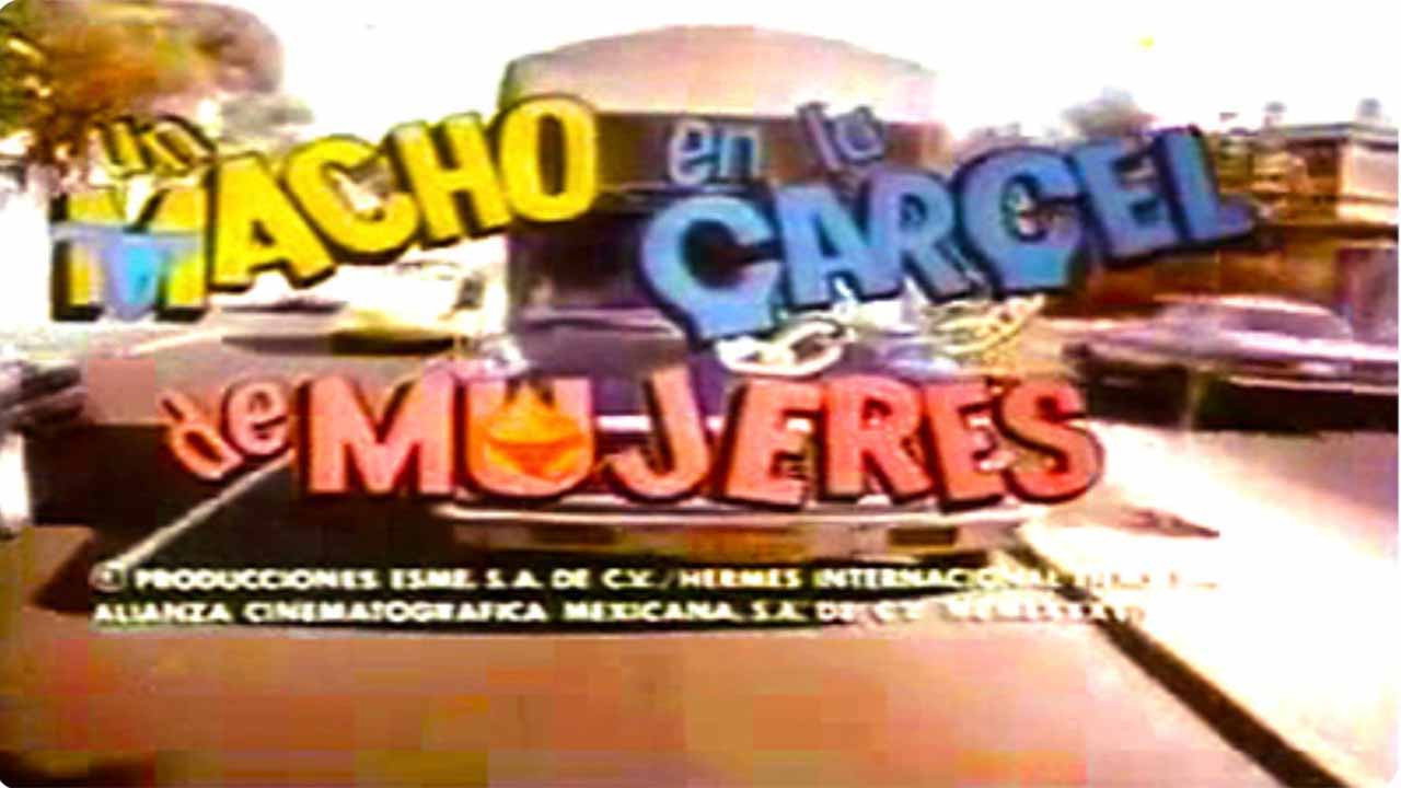 El Macho in a Women's Prison