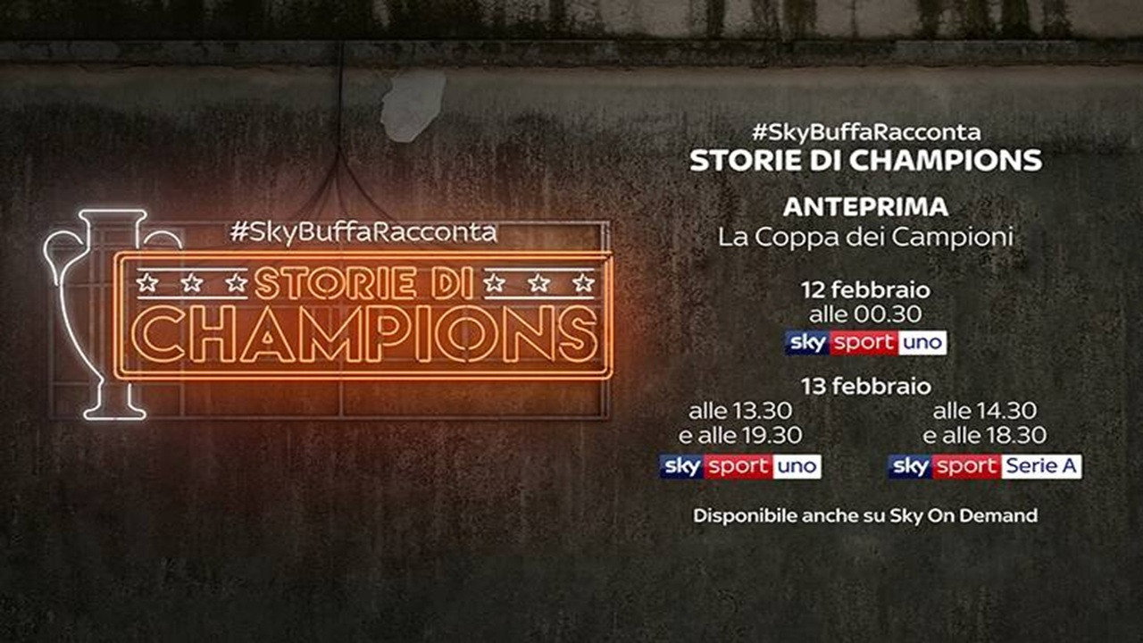#SkyBuffaRacconta - Storie di Champions