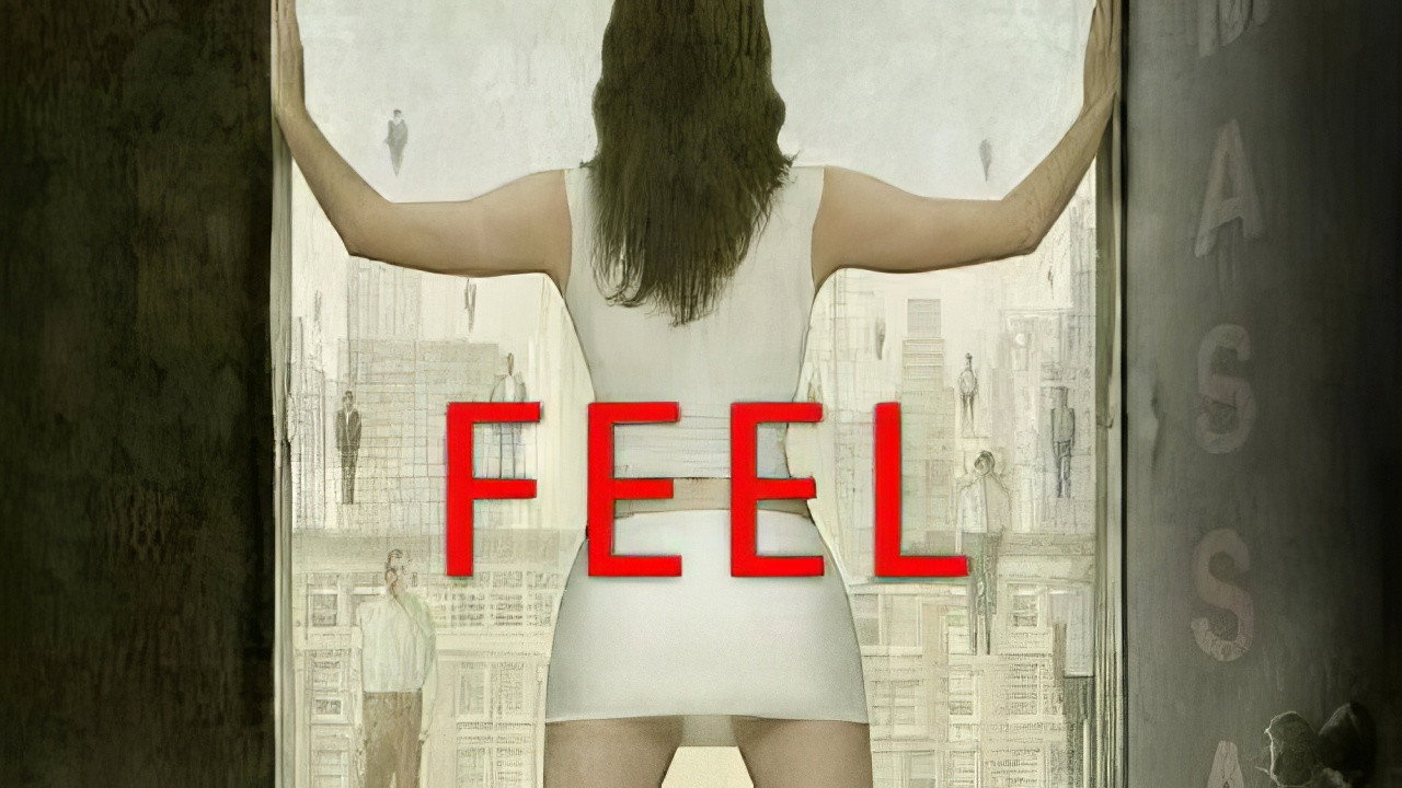 Feel