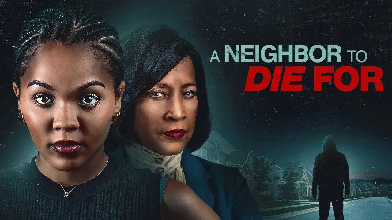 A Neighbor to Die For