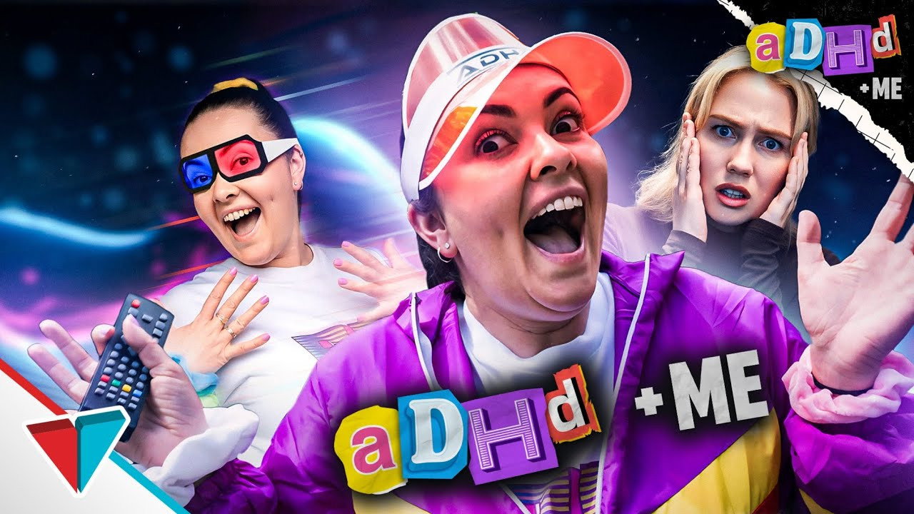 ADHD & Me