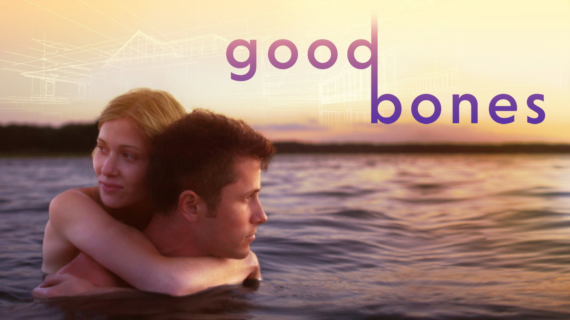 Good Bones
