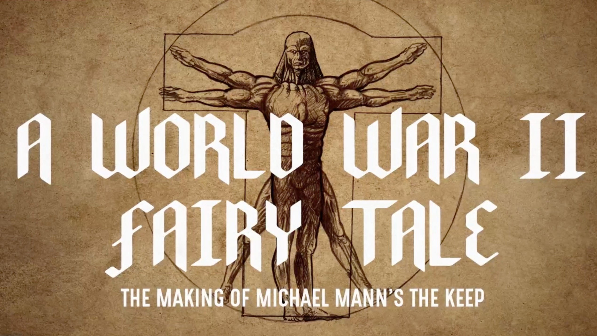 A World War II Fairy Tale: The Making of Michael Mann's 'The Keep'