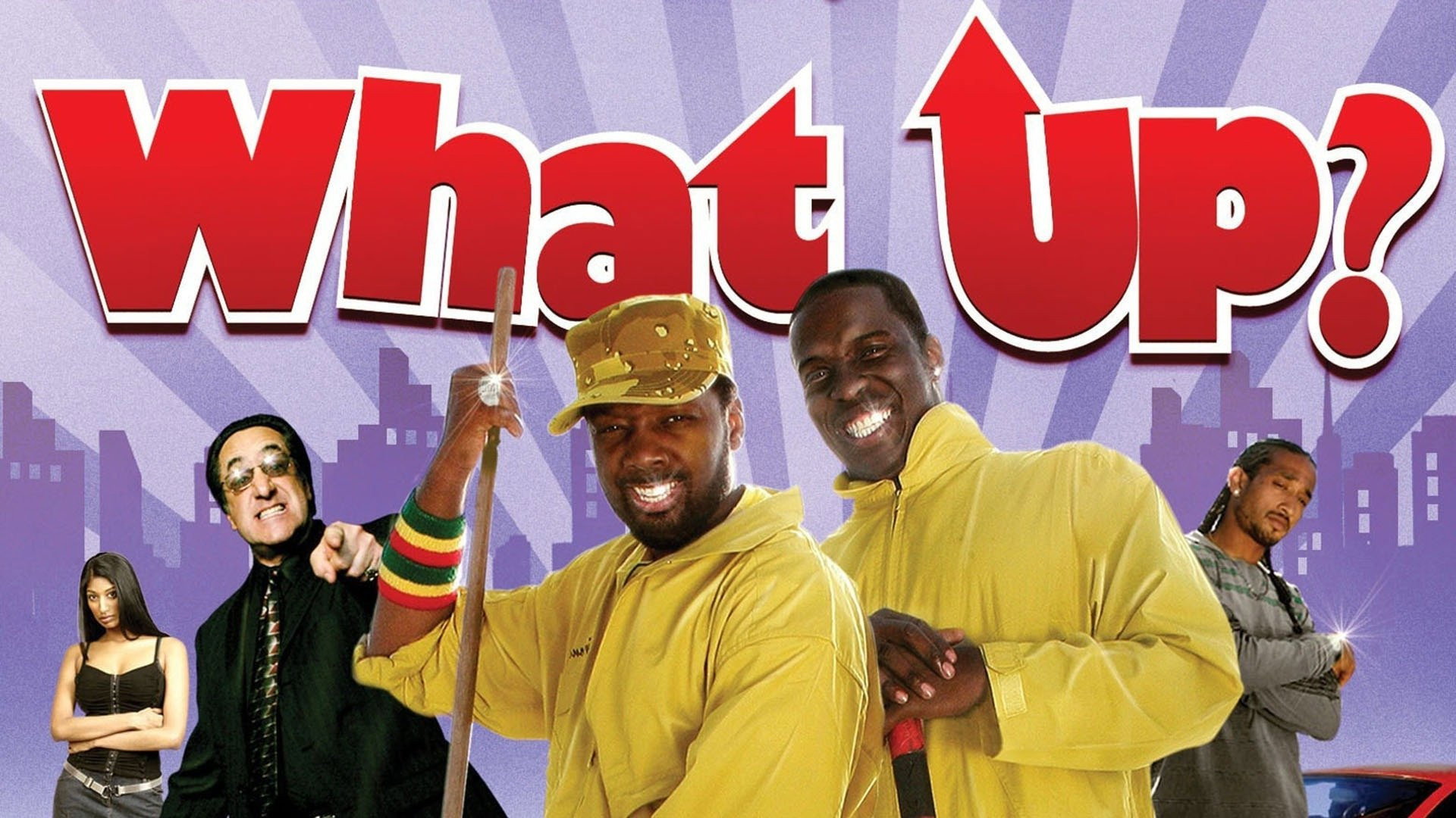 What Up?