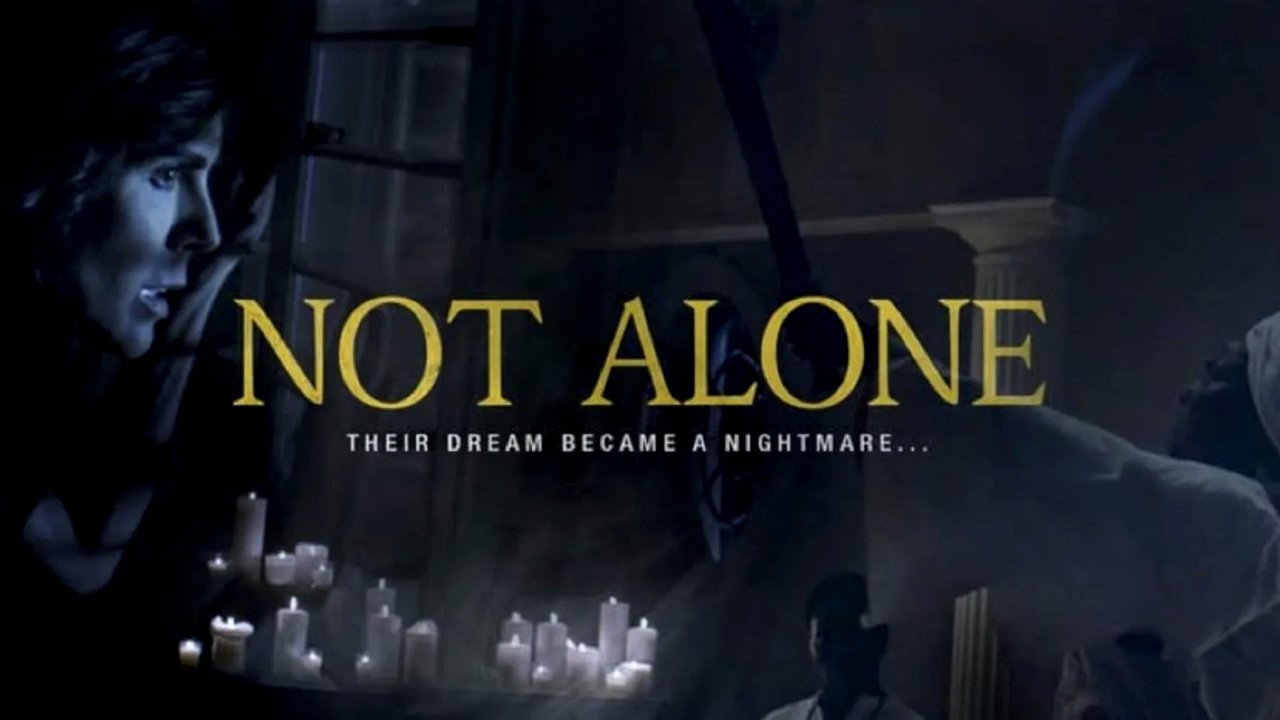 Not Alone