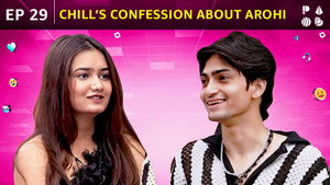 Chill’s Confession About Arohi