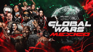 ROH on HonorClub Episode 179: Global Wars Mexico