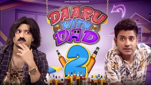 Daaru With Dad 2