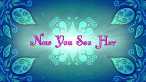 Now You See Her