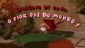 O Pior Pai do Mundo!