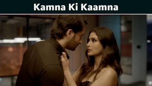 Kamna Ki Kaamna