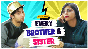 Bhai behn ka pyaar.