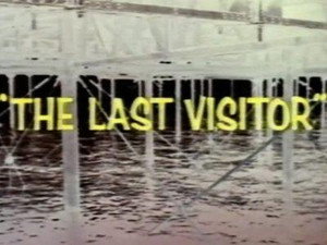 The Last Visitor