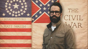 The Real History of the Civil War
