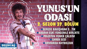 Episode 37 | BEŞİKTAŞ