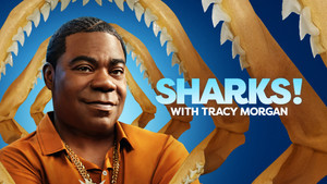 Sharks! with Tracy Morgan