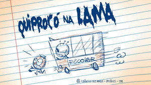 Quiprocó na Lama