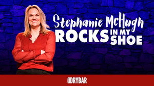 Stephanie McHugh: Rocks in My Shoe