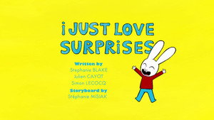 I Just Love Surprises