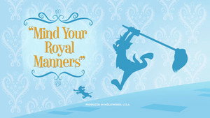 Mind Your Royal Manners