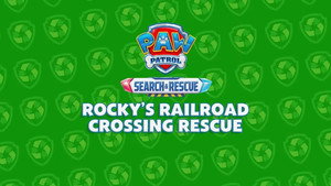 Search & Rescue: Rocky's Railroad Crossing Rescue
