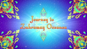 Journey to Zahramay Oceanea