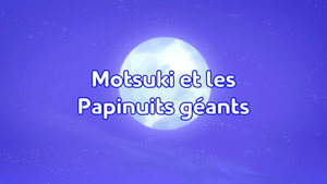 Motsuki Bugs Out