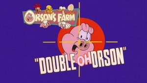 Double Oh Orson