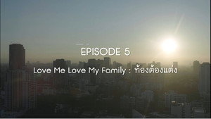 Love Me Love My Family: Pregnant, So We Have to Marry