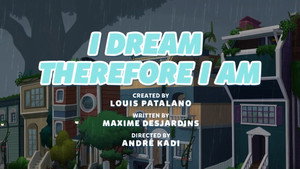 I Dream Therefore I Am
