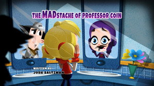 The MADstache of Professor Coin