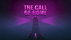 The Call of Home