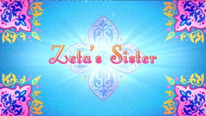 Zeta's Sister