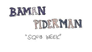 Squib Week