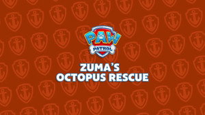 Zuma's Octopus Rescue