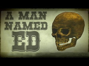 A Man Named Ed