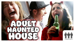 Adult Haunted House