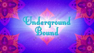 Underground Bound